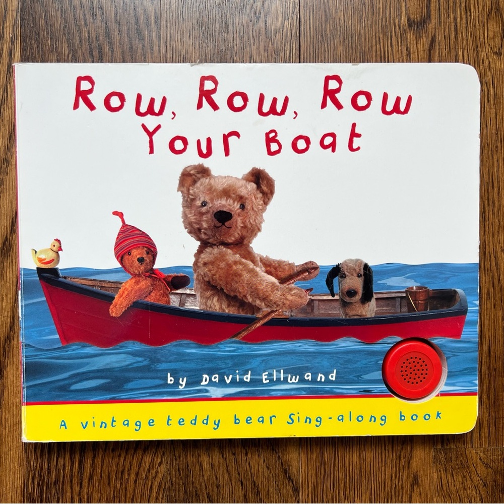 Row, Row, Row Your Boat - Sing-Along Teddy Board Book
